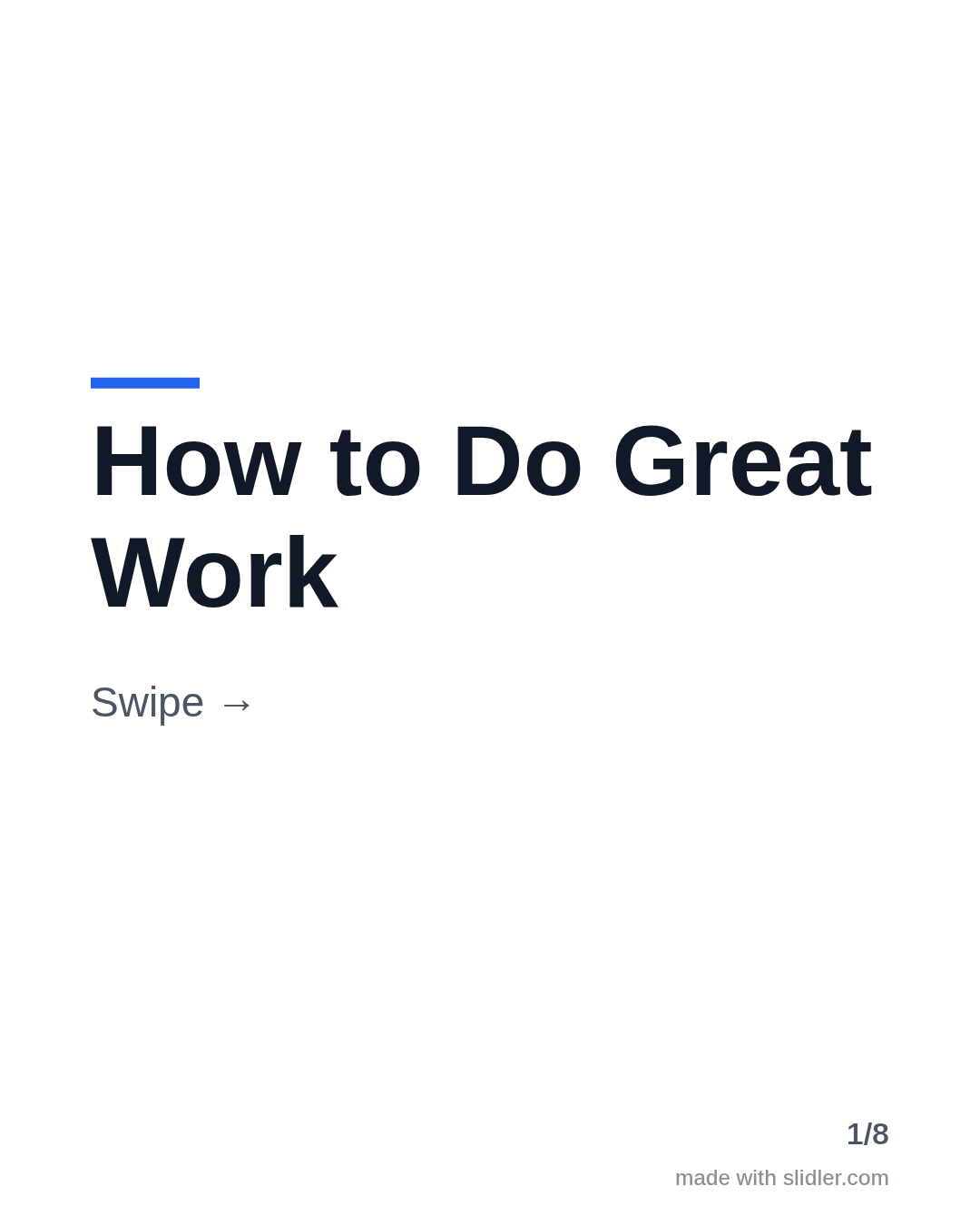 How to Do Great Work Swipe →