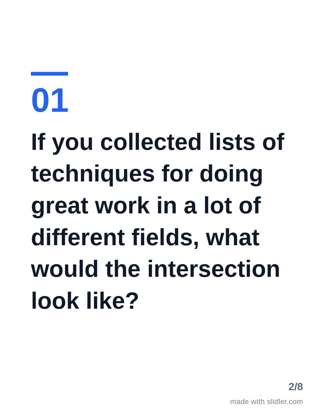 If you collected lists of techniques for doing great work in a lot of different fields, what would the intersection look like?