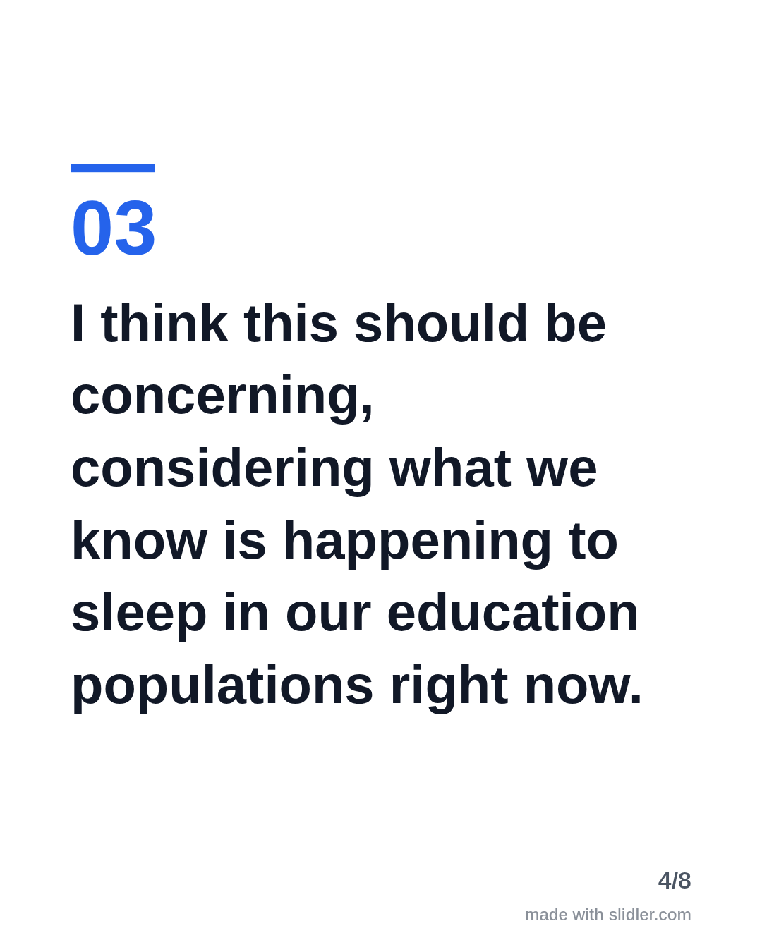I think this should be concerning, considering what we know is happening to sleep in our education populations right now.