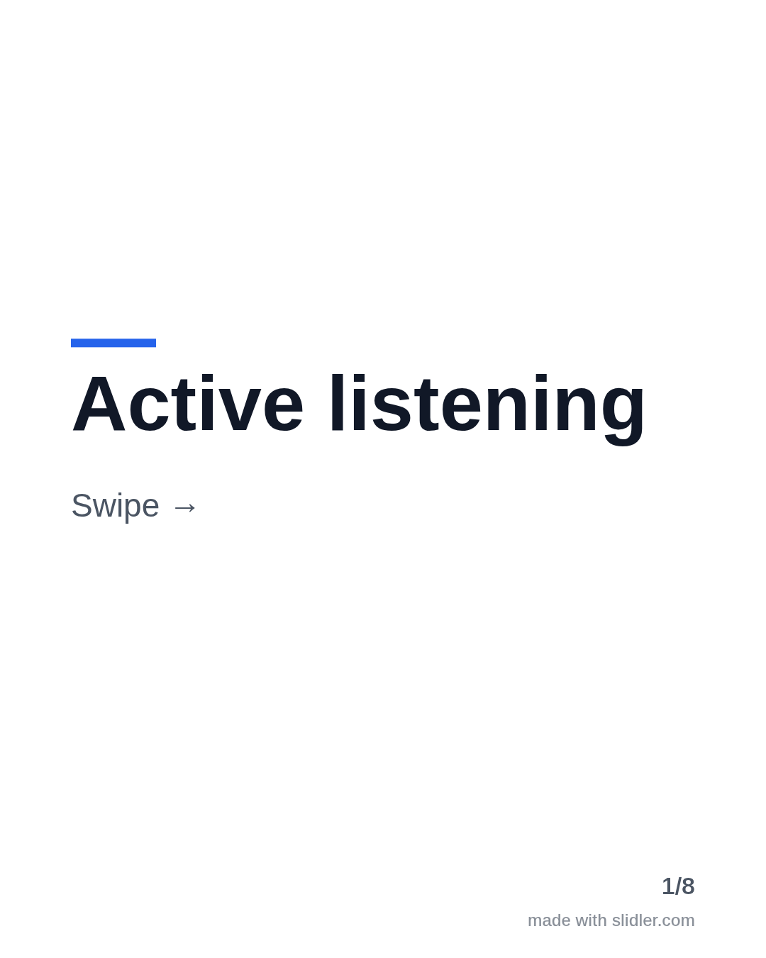 Active listening Swipe →