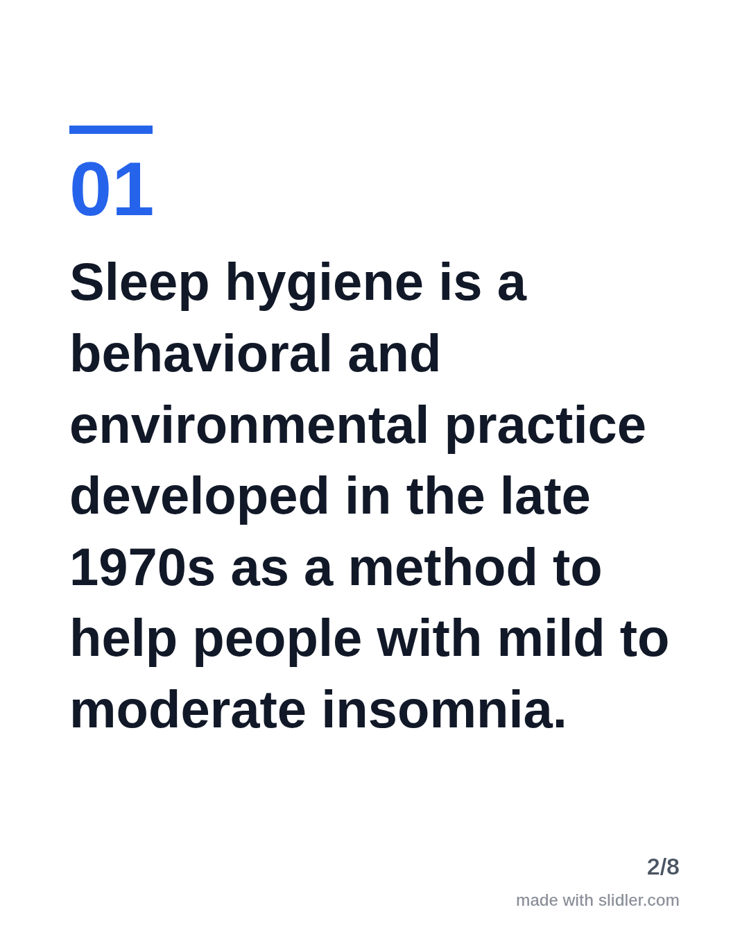 Sleep hygiene is a behavioral and environmental practice developed in the late 1970s as a method to help people with mild to moderate insomnia.