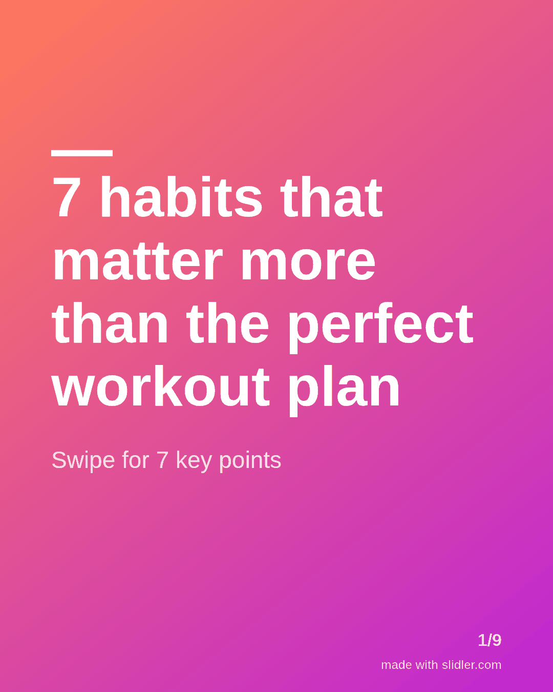 7 habits that matter more than the perfect workout plan Swipe for 7 key points
