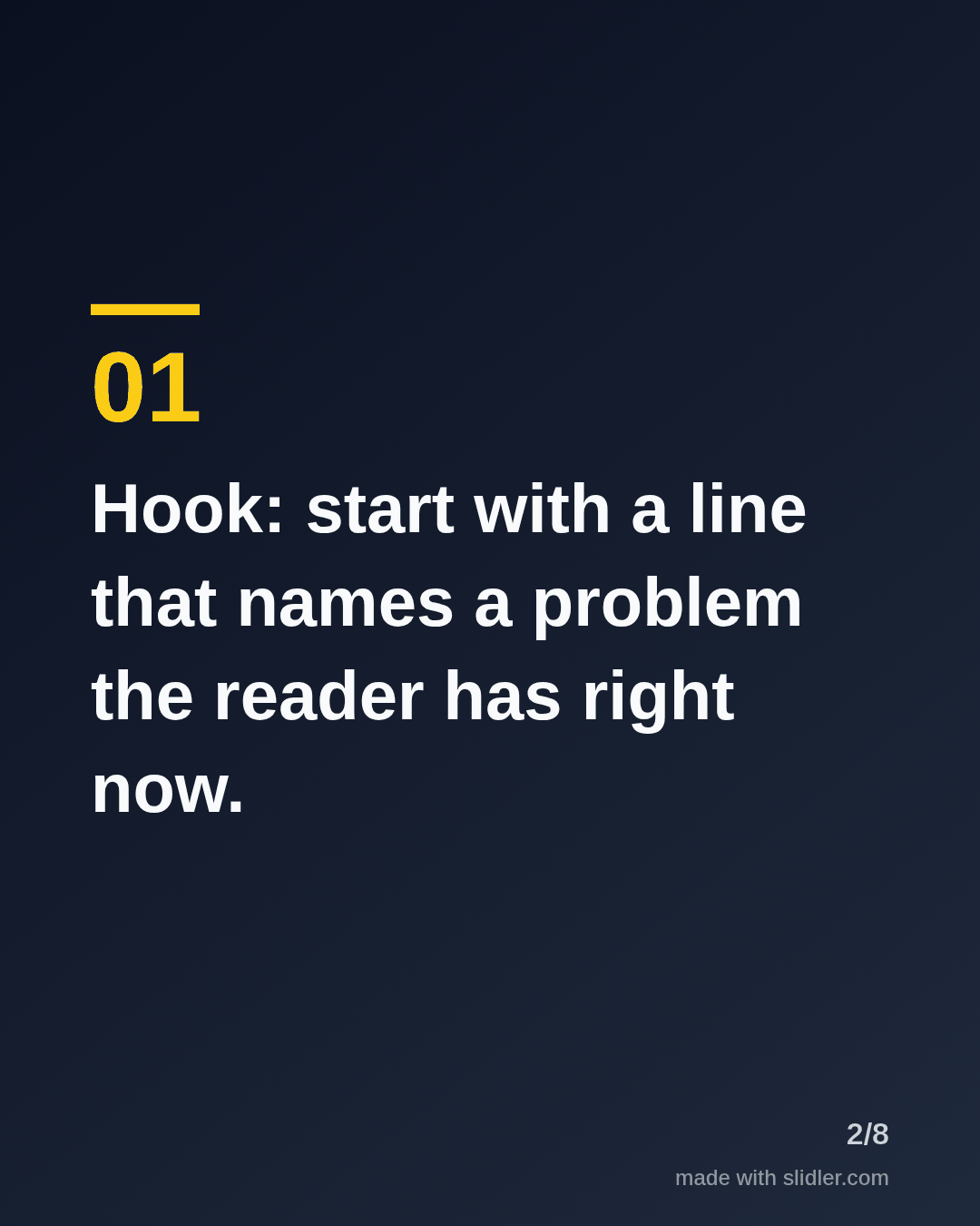 Hook: start with a line that names a problem the reader has right now.
