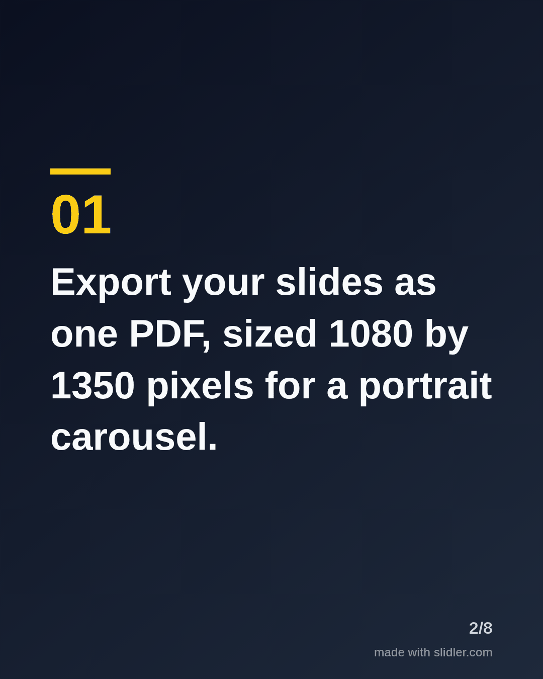 Export your slides as one PDF, sized 1080 by 1350 pixels for a portrait carousel.