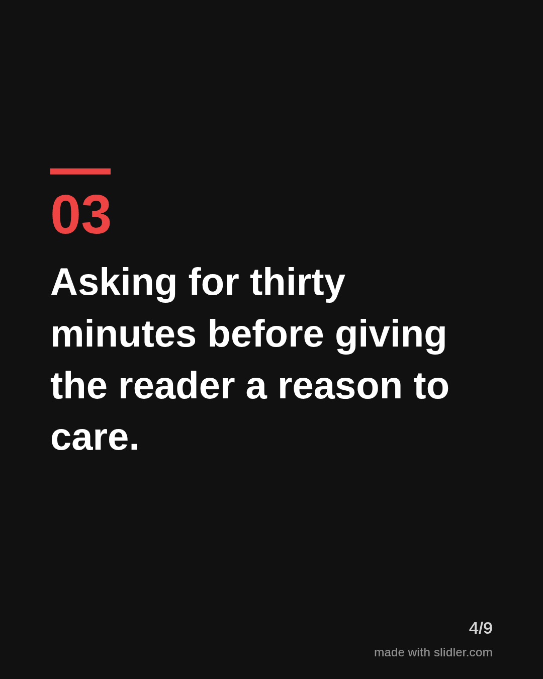 Asking for thirty minutes before giving the reader a reason to care.