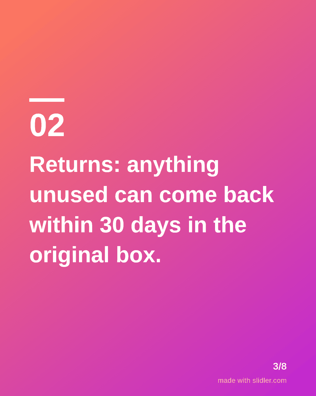 Returns: anything unused can come back within 30 days in the original box.