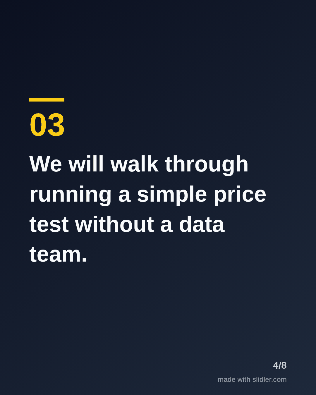 We will walk through running a simple price test without a data team.